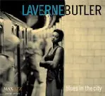 LAVERNE BUTLER / ラヴァーン・バトラー / BLUES IN THE CITY