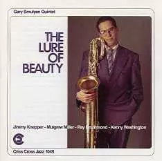 GARY SMULYAN / ゲイリー・スマリアン / The Lure Of Beauty