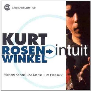 KURT ROSENWINKEL / カート・ローゼンウィンケル / Intuit 