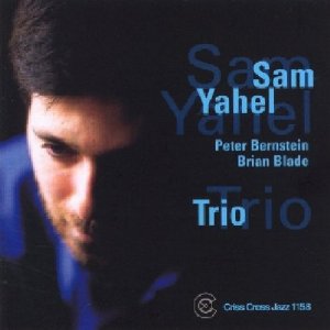SAM YAHEL / サム・ヤエル / Trio