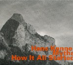 HANS KENNEL / ハンズ・ケネル / HOW IT ALL STARTED