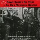 KENNY BAKER / ケニー・ベイカー / Kenny Baker's All Stars & The Dick Morrissey Quartet