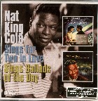 NAT KING COLE / ナット・キング・コール / SINGS FOR TWO IN LOVE/SINGS BALLADS OF THE DAY