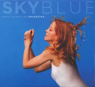 Sky Blue/MARIA SCHNEIDER/マリア・シュナイダー/抜群に洗練された
