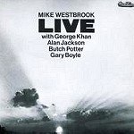 MIKE WESTBROOK / マイク・ウェストブルック / LIVE / ライヴ