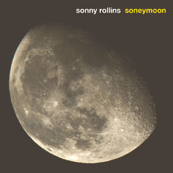 SONNY ROLLINS / ソニー・ロリンズ / SONEYMOON