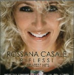 ROSSANA CASALE / ロッサーナ・カザーレ / RIFLESSI : GREATEST HITS