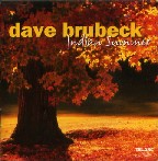 DAVE BRUBECK / デイヴ・ブルーベック / INDIAN SUMMER