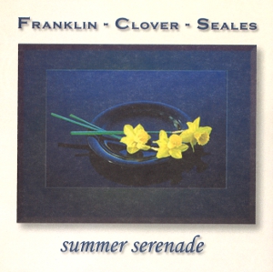 HENRY FRANKLIN / ヘンリー・フランクリン / Summer Serenade