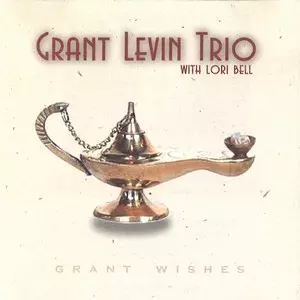 Grant Wishes/GRANT LEVIN/グラント・レヴィン｜JAZZ｜ディスク