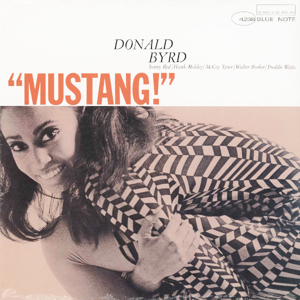 DONALD BYRD / ドナルド・バード / Mustang!(LP)