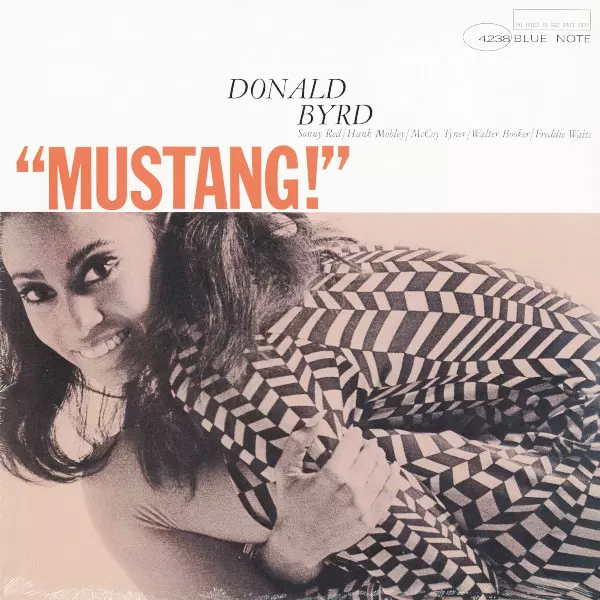 Mustang!(LP)/DONALD BYRD/ドナルド・バード｜JAZZ｜ディスクユニオン