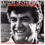 MAURICE VANDER / モーリス・ヴァンデール / DU COTE DE CHEZ SWING