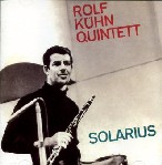 ROLF KUHN / ロルフ・キューン / SOLARIUS / ソラリウス