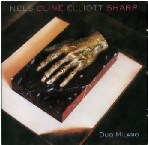 NELS CLINE/ELLIOTT SHARP / ニルス・クライン/エリオット・シャープ / DUO MILANO