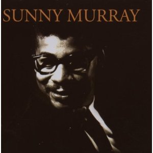 Sunny Murray/SUNNY MURRAY/サニー・マレイ｜JAZZ｜ディスクユニオン 