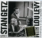 STAN GETZ/LOU LEVY / スタン・ゲッツ/ルー・リーヴィ / COMPLETE STUDIO MASTER TAKES