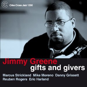JIMMY GREENE / ジミー・グリーン / Gifts and Givers