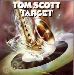 TOM SCOTT / トム・スコット / TARGET