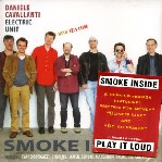DANIELE CAVALLANTI   / SMOKE INSIDE