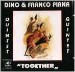 DINO PIANA / ディノ・ピアナ / TOGETHER