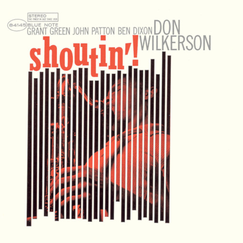 DON WILKERSON / ドン・ウィルカーソン / Shoutin'! (LP)