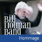 BILL HOLMAN / ビル・ホルマン / HOMMAGE