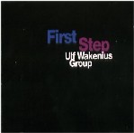 ULF WAKENIUS / ウルフ・ワケーニウス / FIRST STEP