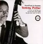 TOMMY POTTER / トミー・ポッター / HARD FUNK IN SWEDEN