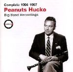 PEANUTS HUCKO / ピーナッツ・ハッコー / COMPLETE 1956-1957 : BIG BAND RECORDINGS