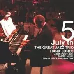 GREAT JAZZ TRIO / グレイト・ジャズ・トリオ / JULY 5TH THE GREAT JAZZ TRIO LIVE AT BIRDLAND N.Y.