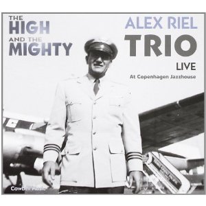 ALEX RIEL / アレックス・リール / High and the Mighty