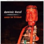 DOMINIC DUVAL / ドミニク・デュヴァル / SONGS FOR KRAKOW