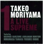 TAKEO MORIYAMA / 森山威男 / A LIVE SUPREME / ア・ライヴ・シュプリーム