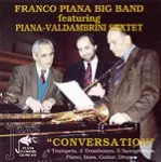 FRANCO PIANA / フランコ・ピアナ / CONVERSATION