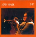 JERZY MALEK / GIFT