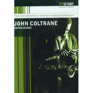 JOHN COLTRANE / ジョン・コルトレーン / Impressions(DVD)