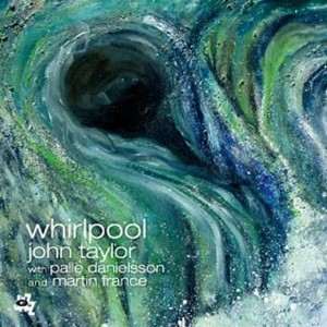 JOHN TAYLOR / ジョン・テイラー / Whirlpool 