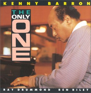 KENNY BARRON / ケニー・バロン / Only One