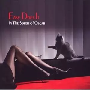 IN THE SPIRIT OF OSCAR / イン・ザ・スピリット・オブ・オスカー / EASY DOES IT / イージー・ダズ・イット