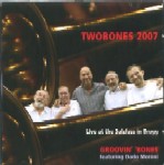 GROOVIN' BONES FEATURING DADO MORONI / LIVE AT THE SALZFASS IN BRUGG