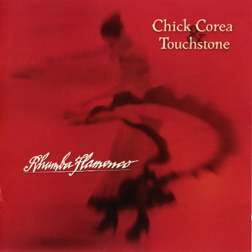 CHICK COREA / チック・コリア / Rhumba Flamenco(2CD)