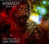 SANSARA MUSIC BAND / サンサラ・ミュージック・バンド / PLYAS THE MUSIC OF LARS FARNLOF / プレイズ・ザ・ミュージック・オブ・ラッセ・ファーンロフ