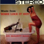 LOU MCGARITY / ルー・マクガリティ / MUSIC FROM "SOME LIKE IT HOT"