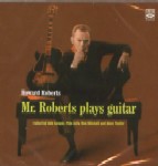HOWARD ROBERTS / ハワード・ロバーツ / MR.ROBERTS PLAYS GUITAR