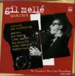 GIL MELLE / ギル・メレ / COMPLETE PRESTIGE RECORDINGS 1956-1957