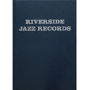 RIVERSIDE JAZZ RECORDS / リバーサイド・ジャズ・レコーズ/古庄紳二郎 ...