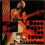 RICHARD BONA / リチャード・ボナ / BONA MAKES YOU SWEAT - LIVE