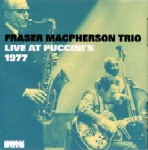 FRASER MACPHERSON / フレイザー・マクファーソン / LIVE AT PUCCINI'S 1977
