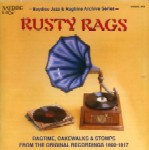 V.A.(SAYDISC JAZZ & RAGTIME ARCHIVE SERIES) / RUSTY RAGS : RAGTIME,CAKEWALKS & STOMPS FROM THE ORIGINAL RECORDINGS 1900-1917